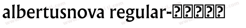 albertusnova regular字体转换